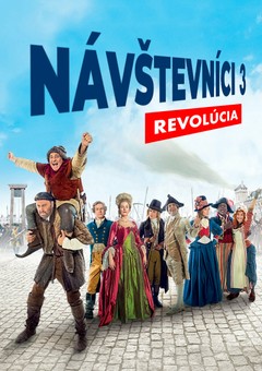 Návštevníci 3: Revolúcia